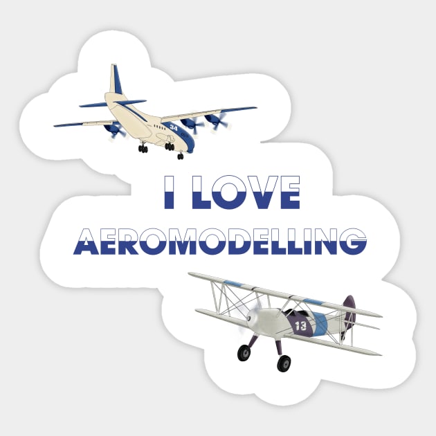 I love aeromodelling Sticker by Glukoejik